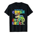 I'm Ready To Crush Kindergarten - Back to school T-Shirt