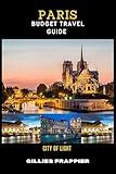 PARIS BUDGET TRAVEL GUIDE