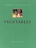 The Cook's Encyclopedia of Vegetables (Cook's Encyclopedias)