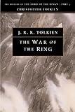 The War of the Ring: The History of The Lord of the Rings, Part Three (The History of Middle-Earth, Vol. 8) (History of Middle-earth, 8)