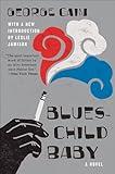 Blueschild Baby: A Novel