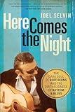 Here Comes the Night: The Dark Soul of Bert Berns and the Dirty Business of Rhythm and Blues