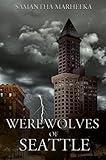 Werewolves of Seattle