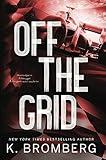 Off the Grid: An Enemies to Lovers, Workplace Romance (Full Throttle Series Book 1)