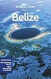 Lonely Planet Belize (Travel Guide)