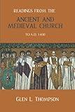 Readings from the Ancient and Medieval Church