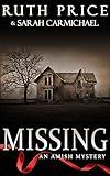 Amish Mysteries: Missing (An Amish Mystery Book 1)