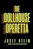 The Dollhouse Operetta