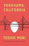 Yokohama, California (Classics of Asian American Literature)