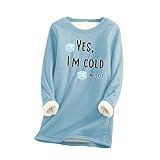 Cyber of Monday Deals 2023 Womens Yes I'm Cold Me 24:7 Funny Letter Print Crewneck Sweathirts Winter Warm Sherpa Fleece Lined Pullover Tunic Tops