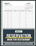 Reservation Book For Restaurant: 365 Day Table Reservations Log Book, Full Year Daily Customer Tracking and Organizing Appointments and Customer Contact