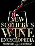 The New Sotheby's Wine Encyclopedia