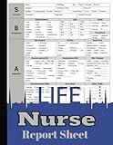 Nurse Report Sheet Notebook: SBAR Advanced Reporting and Documentation Journal for ICU & General Nursing: Patient Care Day or Night Handoff