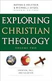 Exploring Christian Theology: Creation, Fall, and Salvation