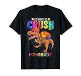 T-rex I'm Ready to Crush 1st- Grade Back To School Dinosaur T-Shirt