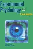 Experimental Psychology: A Case Approach (7th Edition)