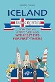 Iceland Travel Guide: How to Plan a Trip to Iceland with Best Tips for First-Timers (Journey Joy)