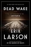 Dead Wake: The Last Crossing of the Lusitania