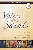 Voices of the Saints: A 365-Day Journey with Our Spiritual Companions