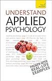 Understand Applied Psychology: Teach Yourself