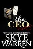 The CEO: A Billionaire Stepbrother Love Triangle Romance Novel (Trust Fund Book 1)