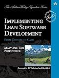 Implementing Lean Software Development: From Concept to Cash