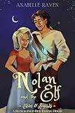 Nolan and the Elf (Elves & Legends): A Reimagined Red Riding Hood