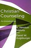 Christian Counseling: An Introduction