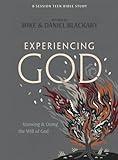 Experiencing God - Teen Bible Study Book (Revised): Knowing and Doing the Will of God