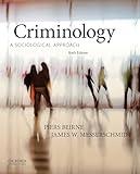 Criminology: A Sociological Approach