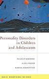 Personality Disorders In Children And Adolescents