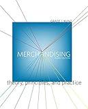 Merchandising: Theory, Principles, and Practice