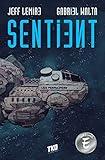 Sentient: A Graphic Novel