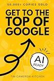 How To Get To The Top of Google: The Plain English Guide to SEO (Digital Marketing by Exposure Ninja)