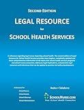 LEGAL RESOURCE for SCHOOL HEALTH SERVICES - Second Edition - SOFT COVER