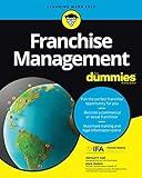 Franchise Management For Dummies (For Dummies (Lifestyle))