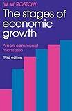 The Stages of Economic Growth: A Non-Communist Manifesto