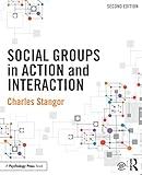 Social Groups in Action and Interaction: 2nd Edition