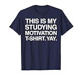 Funny Studying Shirt College University Student Gift