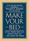 Make Your Bed: Feel grounded and think positive in 10 simple steps