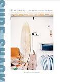 Surf Shack: Laid-Back Living by the Water