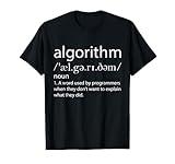 Algorithm Definition Funny Programming Software Developer T-Shirt