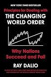 Principles for Dealing with the Changing World Order: Why Nations Succeed and Fail