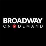 Broadway On Demand