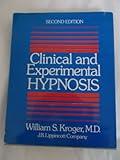 Clinical and Experimental Hypnosis in Medicine, Dentistry, and Psychology