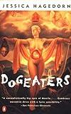 Dogeaters (Contemporary American Fiction)