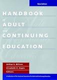 Handbook of Adult and Continuing Education (Jossey Bass Higher & Adult Education Series)