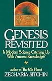 Genesis Revisited: Is Modern Science Catching Up With Ancient Knowledge?