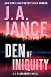 Den of Iniquity: An Edge-of-Your-Seat Mystery with Deep Suspense, Perfect for Fall 2024, Dive into a Complex Investigation in Small-Town Ashland (J. P. Beaumont Novel Book 23)