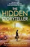 The Hidden Storyteller: The heart-wrenching new story from best-selling author of WWII historical fiction novels, perfect for fans of Heather Morris